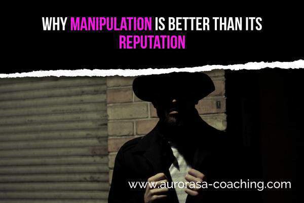 why_manipulation_is_better_than_its_reputation_post